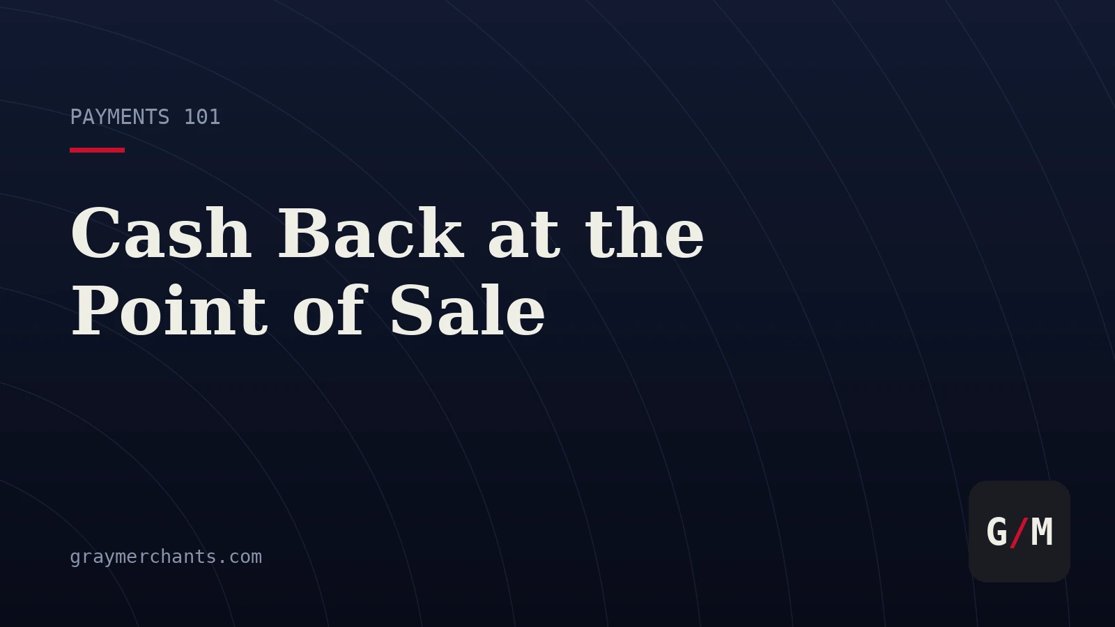 Cash Back at the Point of Sale: US Rules and Limits
