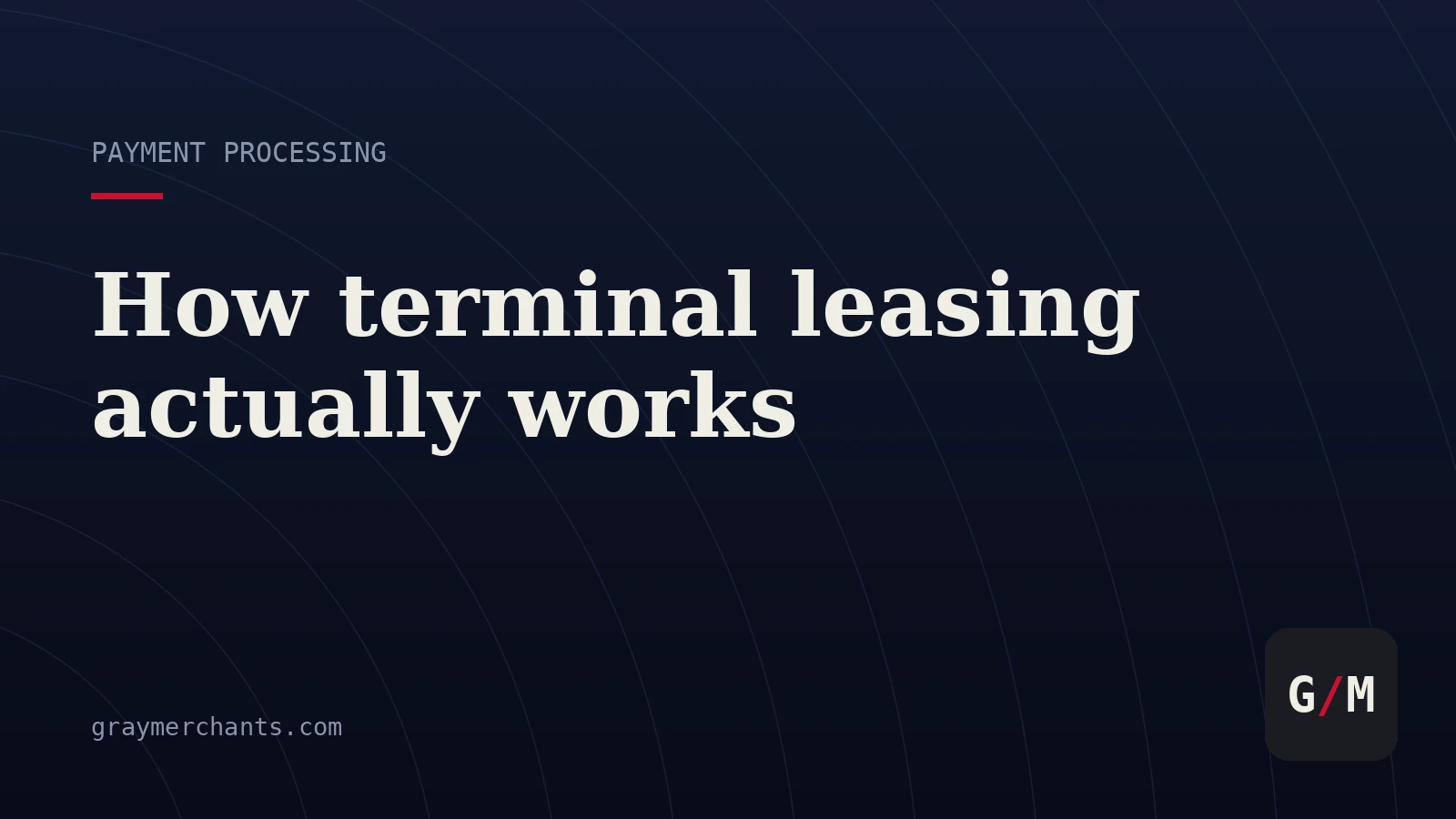 Terminal Leasing: How It Works and Why Merchants Choose It